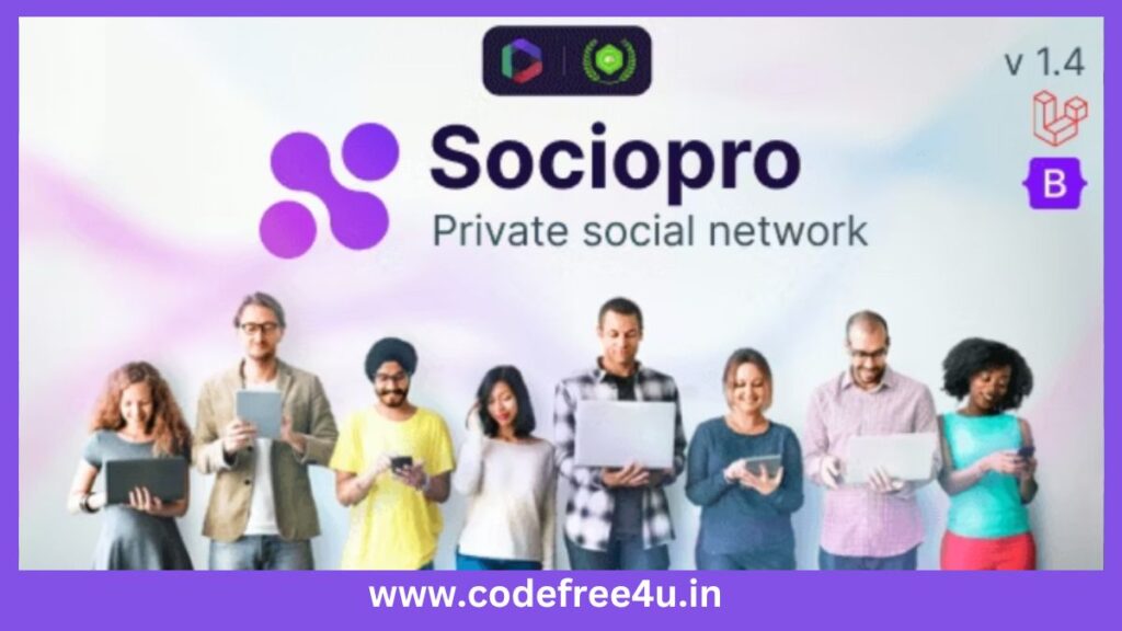 Sociopro - The Ultimate Private Social Network