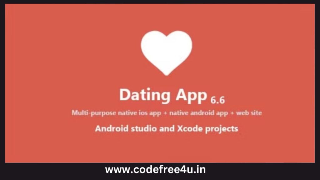 Dating App - web version, iOS and Android apps